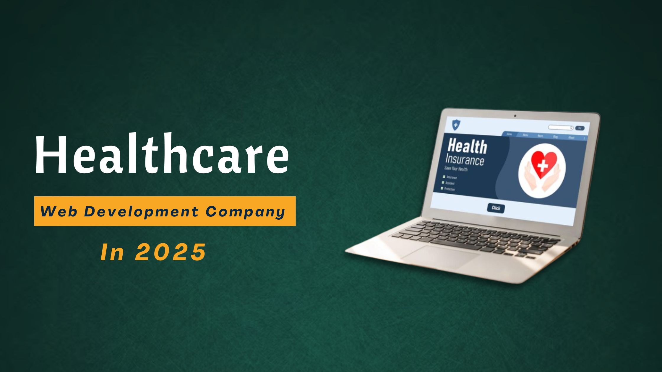 Healthcare Web Development Company in 2025